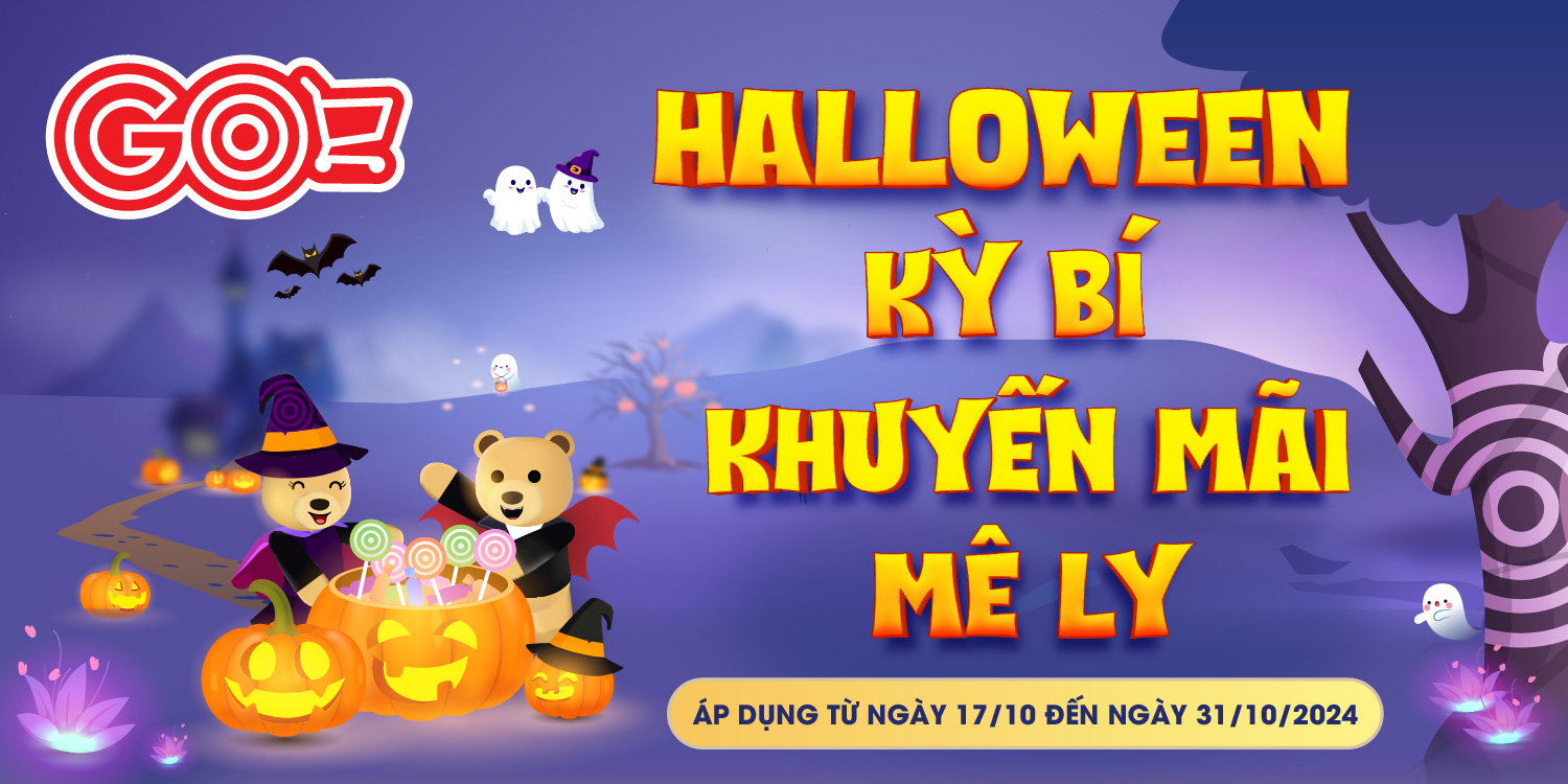 HALLOWEEN KỲ BÍ - KHUYẾN MÃI MÊ LY TẠI GO!