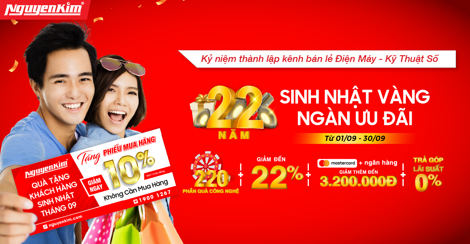 Mừng sinh nhật 21 tuổi Nguyễn Kim tưng bừng khuyến mãi lên đến 21 tỷ  Nguyễn  Kim Blog