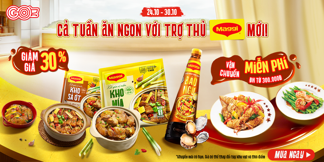 MAGGI RA MẮT GIA VỊ MỚI: CƠM NHÀ THĂNG HẠNG - APP GO! TĂNG DEAL